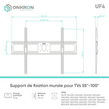 UF4-B Support TV mural fixe pour des écrans de 55 à 100 pouces 68 kg max Noir